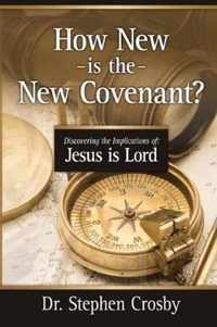 How New is the New Covenant?