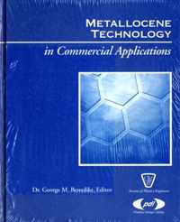 Metallocene Technology in Commercial Applications