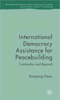 International Democracy Assistance for Peacebuilding