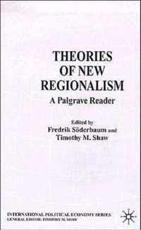 Theories Of New Regionalism