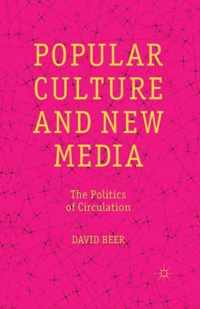 Popular Culture and New Media