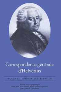 Correspondance Générale D'helvétius 1761-1774