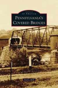 Pennsylvania's Covered Bridges