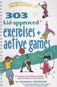 303 Kid-Approved Exercises and Active Games