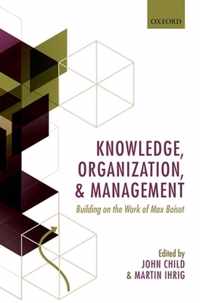 Knowledge, Organization, and Management