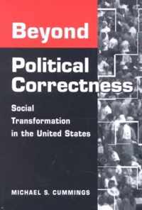 Beyond Political Correctness