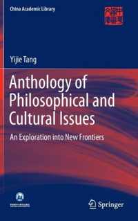 Anthology of Philosophical and Cultural Issues