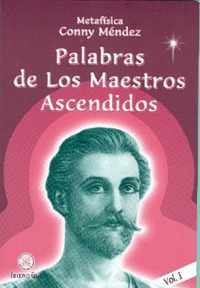 Palabras de Los Maestros Ascendidos Vol. I