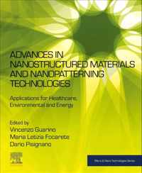 Advances in Nanostructured Materials and Nanopatterning Technologies