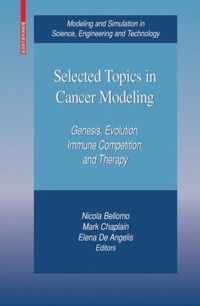 Selected Topics in Cancer Modeling