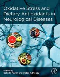 Oxidative Stress and Dietary Antioxidants in Neurological Diseases