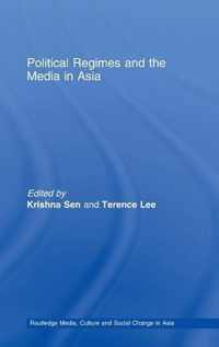 Political Regimes and the Media in Asia