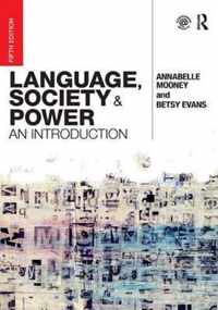 Language, Society and Power