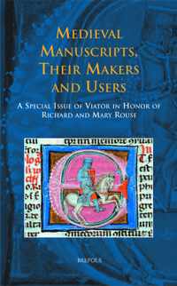 Medieval Manuscripts, Their Makers and Users