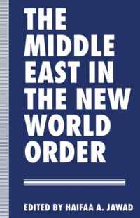 The Middle East in the New World Order