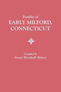 Families of Early Milford, Connecticut