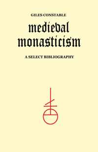 Mediaeval Monasticism