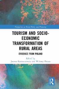 Tourism and Socio-Economic Transformation of Rural Areas: Evidence from Poland