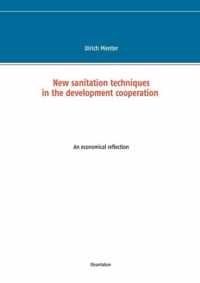 New sanitation techniques in the development cooperation