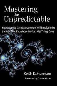 Mastering the Unpredictable