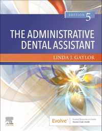 The Administrative Dental Assistant