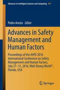 Advances in Safety Management and Human Factors