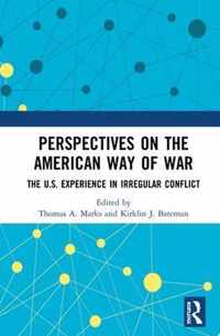 Perspectives on the American Way of War