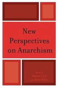 New Perspectives on Anarchism