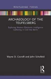 Archaeology of the Teufelsberg