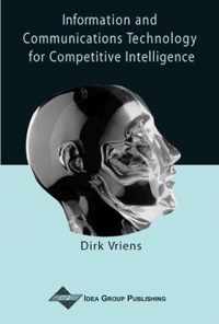 Information and Communications Technology for Competitive Intelligence