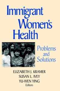 Immigrant Women's Health