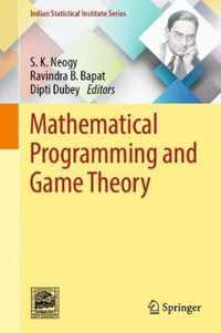 Mathematical Programming and Game Theory