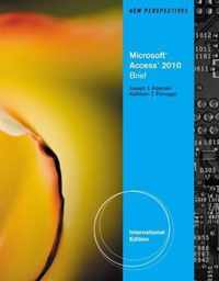 New Perspectives on Microsoft (R) Access 2010, Brief International Edition