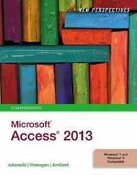 New Perspectives on Microsoft (R)Access (R)2013, Comprehensive