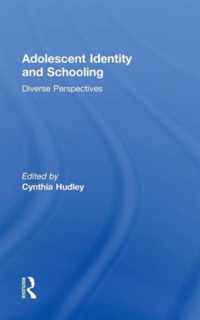 Adolescent Identity and Schooling