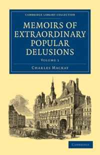 Memoirs of Extraordinary Popular Delusions