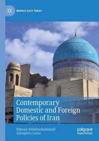 Contemporary Domestic and Foreign Policies of Iran