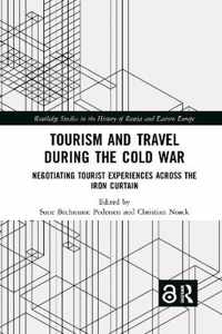 Tourism and Travel during the Cold War