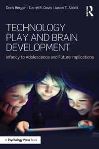 Technology Play and Brain Development