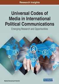 Universal Codes of Media in International Political Communications