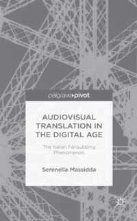 Audiovisual Translation in the Digital Age