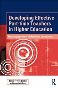 Developing Effective Part-Time Teachers In Higher Education