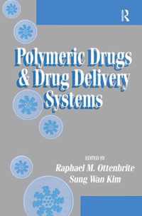 Polymeric Drugs and Drug Delivery Systems