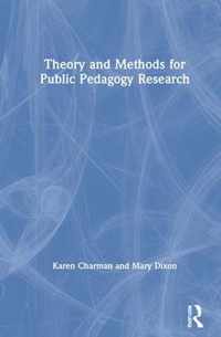 Theory and Methods for Public Pedagogy Research