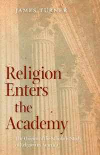 Religion Enters The Academy