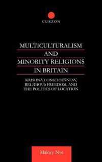 Multiculturalism and Minority Religions in Britain