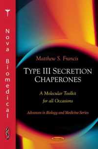 Type III Secretion Chaperones