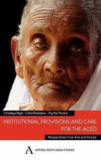 Institutional Provisions and Care for the Aged