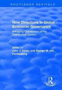 New Directions in Global Economic Governance