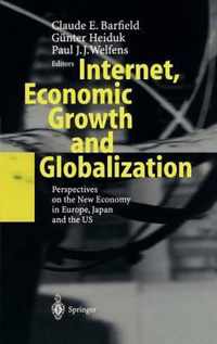 Internet, Economic Growth and Globalization